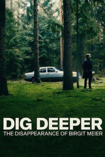 Dig Deeper: The Disappearance of Birgit Meier Poster of Dig Deeper: The Disappearance of Birgit Meier