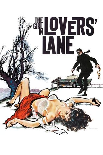 The Girl in Lovers Lane Poster of The Girl in Lovers Lane