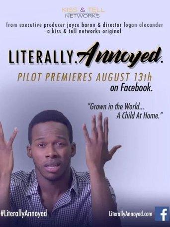 Literally Annoyed Poster of Literally Annoyed