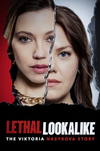Lethal Lookalike: The Viktoria Nasyrova Story Poster of Lethal Lookalike: The Viktoria Nasyrova Story
