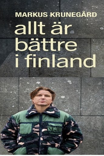 Markus Krunegård - Allt är bättre i Finland Poster of Markus Krunegård - Allt är bättre i Finland