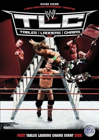 WWE TLC: Tables Ladders & Chairs 2009 Poster of WWE TLC: Tables Ladders & Chairs 2009