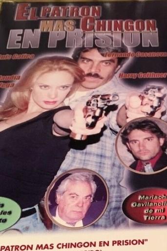 El patrón mas chingon en prision Poster of El patrón mas chingon en prision