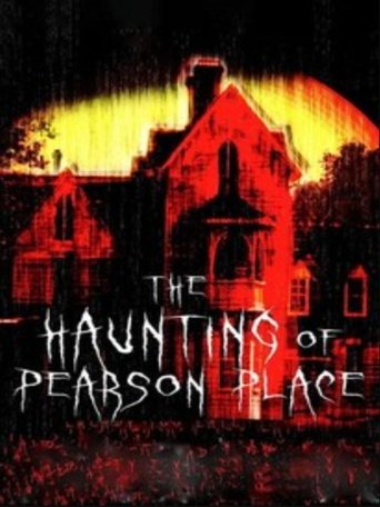 The Haunting of Pearson Place Poster of The Haunting of Pearson Place