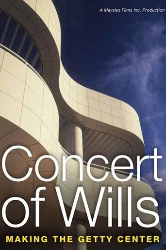 Concert of Wills: Making the Getty Center Poster of Concert of Wills: Making the Getty Center
