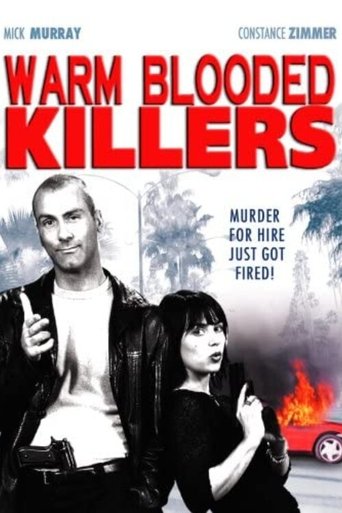 Warm Blooded Killers Poster of Warm Blooded Killers