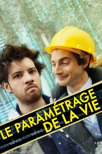 Le paramétrage de la vie Poster of Le paramétrage de la vie