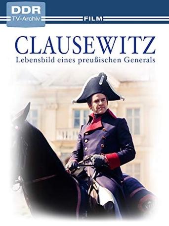 Clausewitz - Lebensbild eines preußischen Generals Poster of Clausewitz - Lebensbild eines preußischen Generals