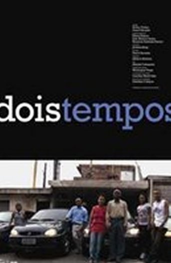 A Família Braz: Dois Tempos Poster of A Família Braz: Dois Tempos