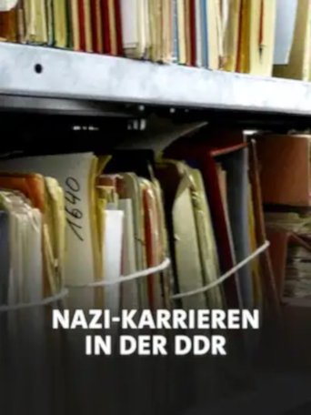 Nazi-Karrieren in der DDR? Poster of Nazi-Karrieren in der DDR?
