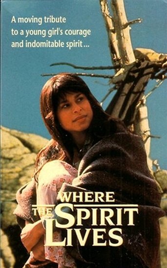 Where the Spirit Lives Poster of Where the Spirit Lives