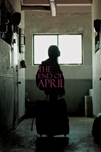 The End of April Poster of The End of April