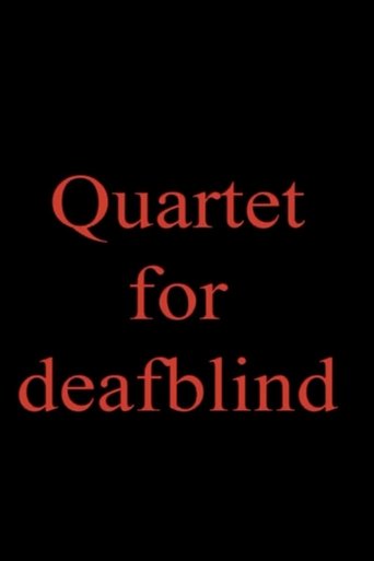 Quartet for deafblind Poster of Quartet for deafblind