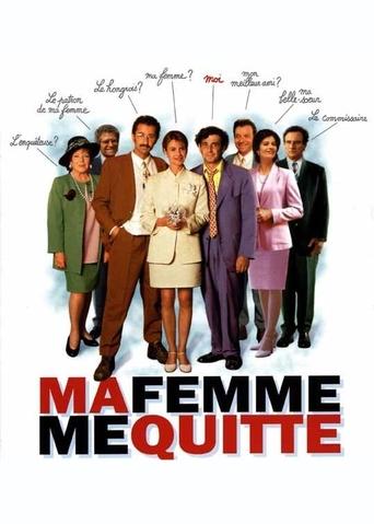 Ma femme me quitte Poster of Ma femme me quitte