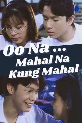 Oo Na... Mahal Na Kung Mahal Poster of Oo Na... Mahal Na Kung Mahal