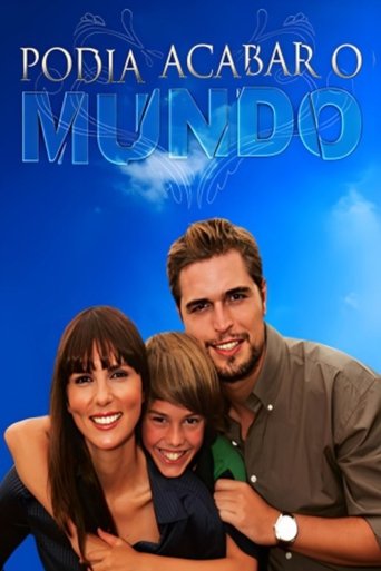 Podia Acabar o Mundo Poster of Podia Acabar o Mundo