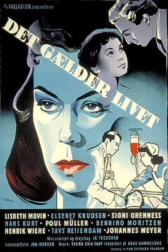 Det gælder livet Poster of Det gælder livet
