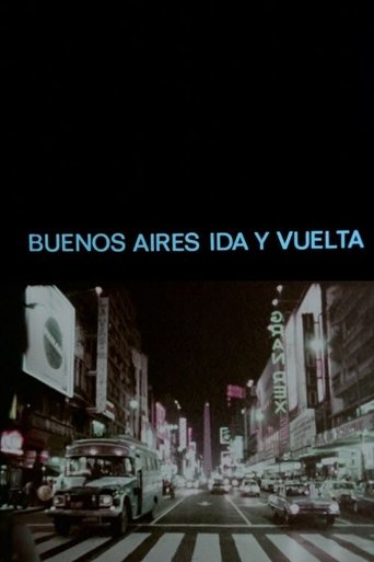 Buenos Aires ida y vuelta Poster of Buenos Aires ida y vuelta