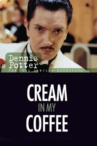 Cream in My Coffee Poster of Cream in My Coffee