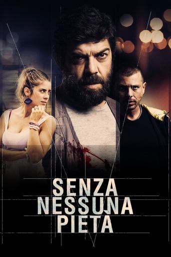 Senza nessuna pietà Poster of Senza nessuna pietà