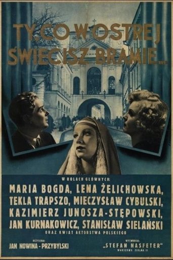 Ty, co w Ostrej świecisz Bramie Poster of Ty, co w Ostrej świecisz Bramie