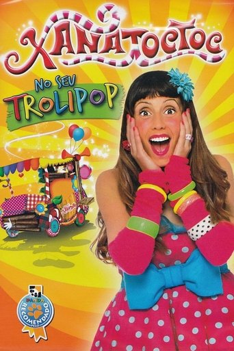 Xana Toc Toc to your Trolipop Poster of Xana Toc Toc to your Trolipop