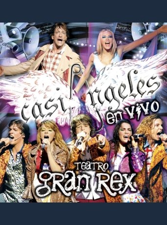 "Casi Ángeles" Live From the Gran Rex Theater Poster of "Casi Ángeles" Live From the Gran Rex Theater