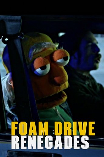 Foam Drive Renegades Poster of Foam Drive Renegades