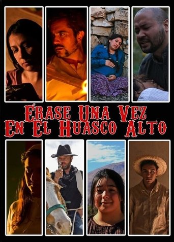 Once upon a time in Huasco Alto Poster of Once upon a time in Huasco Alto