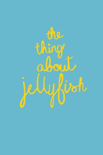 The Thing About Jellyfish Poster of The Thing About Jellyfish