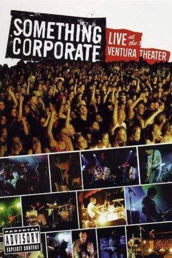 Something Corporate - Live at the Ventura Theater Poster of Something Corporate - Live at the Ventura Theater