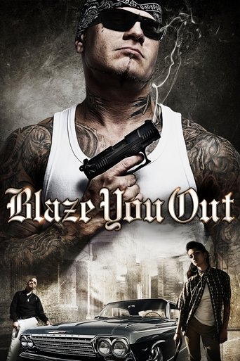 Blaze You Out Poster of Blaze You Out