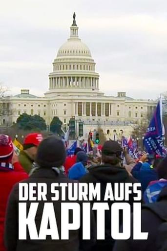 Der Sturm aufs Kapitol - Ein amerikanisches Trauma Poster of Der Sturm aufs Kapitol - Ein amerikanisches Trauma