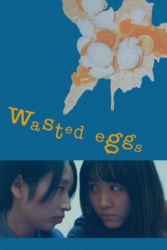 Wasted Eggs Poster of Wasted Eggs
