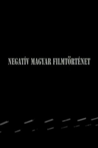 Negative history of Hungarian cinema Poster of Negative history of Hungarian cinema