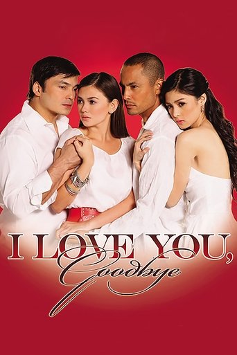 I Love You, Goodbye Poster of I Love You, Goodbye