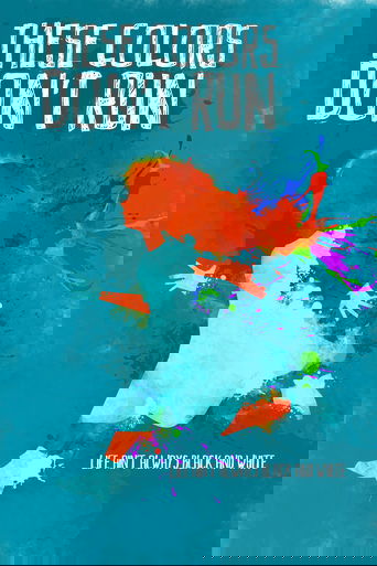 THESE COLORS DON'T RUN Poster of THESE COLORS DON'T RUN