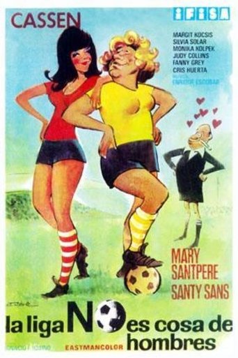 La liga no es cosa de hombres Poster of La liga no es cosa de hombres