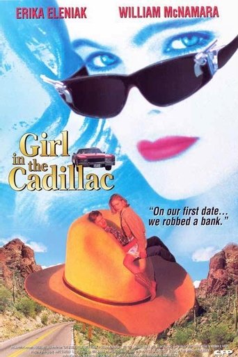 Girl in the Cadillac Poster of Girl in the Cadillac