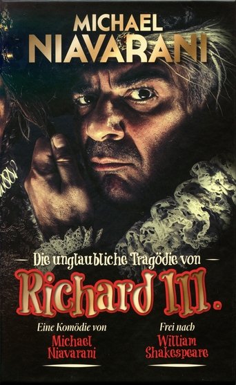 Die unglaubliche Tragödie von Richard III Poster of Die unglaubliche Tragödie von Richard III
