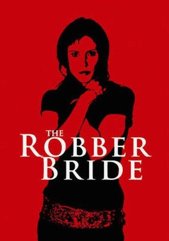 The Robber Bride Poster of The Robber Bride