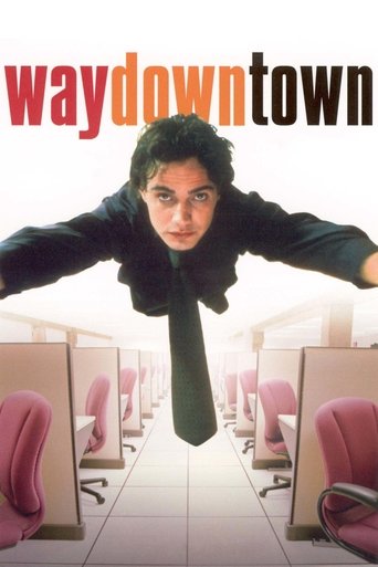 Waydowntown Poster of Waydowntown