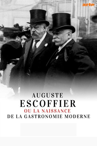 Auguste Escoffier: The Birth of Haute Cuisine Poster of Auguste Escoffier: The Birth of Haute Cuisine