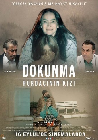 Dokunma: Hurdacının Kızı Poster of Dokunma: Hurdacının Kızı