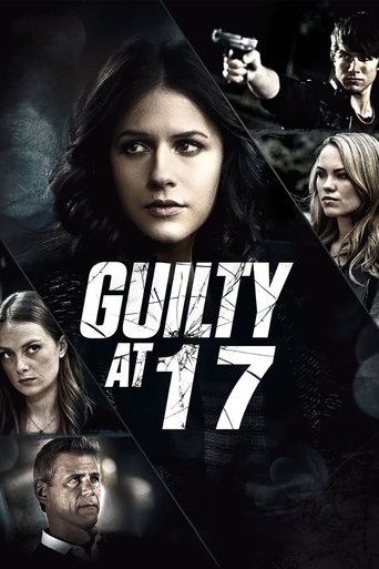 Guilty at 17 Poster of Guilty at 17