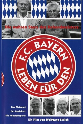 Leben für den FC Bayern Poster of Leben für den FC Bayern