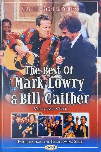 The Best of Mark Lowry & Bill Gaither Volume 1 Poster of The Best of Mark Lowry & Bill Gaither Volume 1