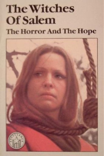 The Witches of Salem: The Horror and the Hope Poster of The Witches of Salem: The Horror and the Hope