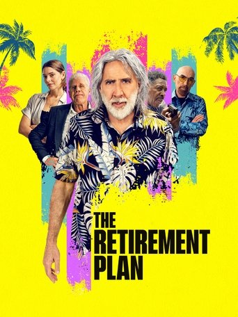 The Retirement Plan Poster of The Retirement Plan