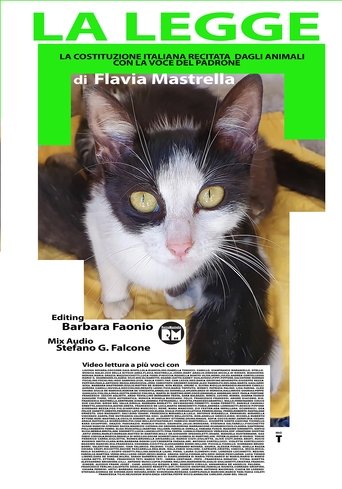 La legge – La Costituzione recitata dagli animali con la voce del padrone Poster of La legge – La Costituzione recitata dagli animali con la voce del padrone